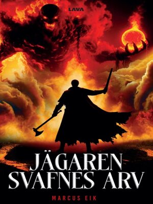 cover image of Jägaren--Svafnes arv